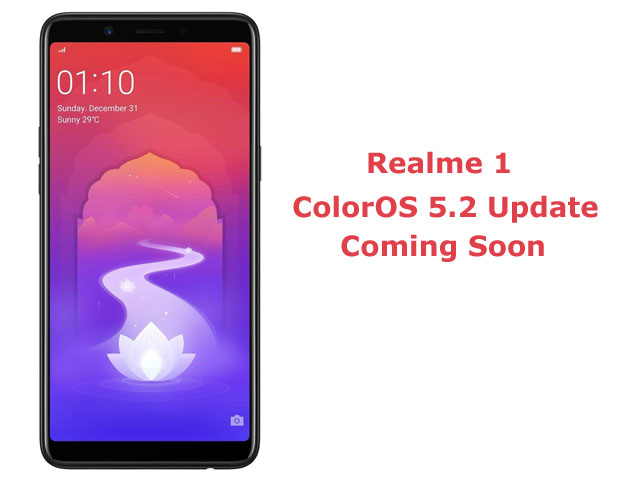 Realme 1 Color OS 5.2 Update Imminent