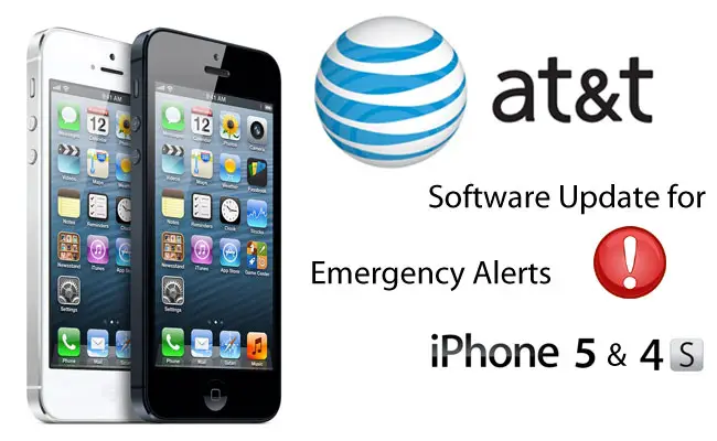 AT&T rolled out the software update for iphone 5,4S to support Emergency Alerts