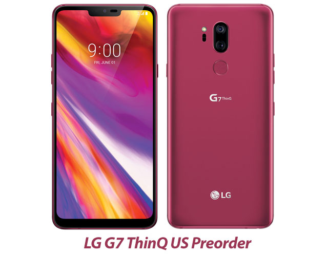LG G7 ThinQ Preorder USA