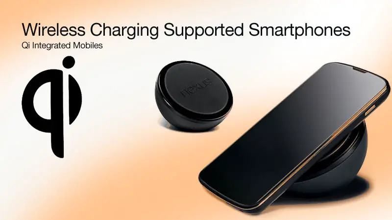 Smartphone Mobiles support wireless charging 2015