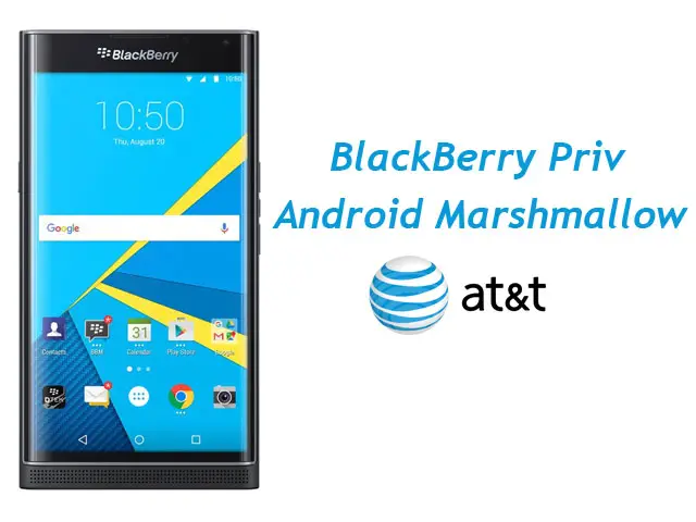 AT&T BlackBerry Priv Android Marshmallow Update