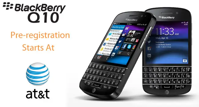 BlackBerry Q10 pre-registrations starts at AT&T