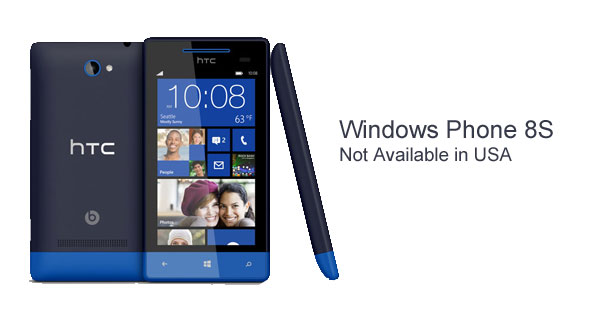 HTC Windows Phone 8S wonâ€™t be released in United States