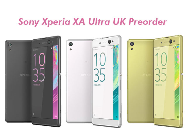 Sony Xperia XA Ultra Preorder